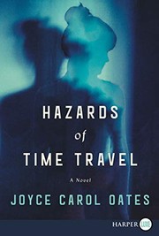 Hazards of time travel a novel  Cover Image