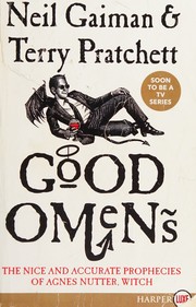 Good omens the nice and accurate prophecies of Agnes Nutter, witch  Cover Image