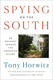 Spying on the South : an odyssey across the American divide  Cover Image