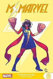 Ms. Marvel : Kamala Khan  Cover Image