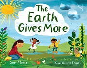 The Earth gives more  Cover Image