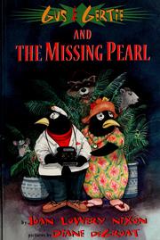 Gus and Gertie and the missing pearl  Cover Image