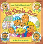 The Berenstain Bears' big family album  Cover Image