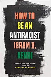 How to be an antiracist  Cover Image