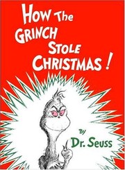 How the grinch stole Christmas!  Cover Image