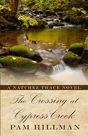 The crossing at Cypress Creek  Cover Image