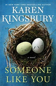 Someone like you : a novel  Cover Image