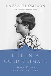 Life in a cold climate : Nancy Mitford : the biography  Cover Image