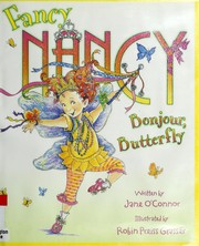 Fancy Nancy, bonjour, butterfly Book cover