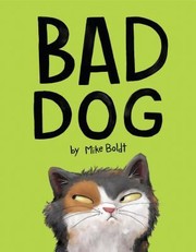 Bad dog  Cover Image