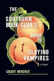 The southern book club's guide to slaying vampires  Cover Image