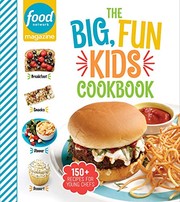 The big, fun kids cookbook. Cover Image