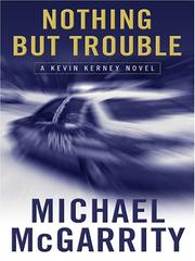 Nothing but trouble : a Kevin Kerney novel  Cover Image