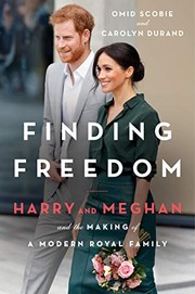 Finding freedom : Harry and Meghan and the making of a modern royal family  Cover Image