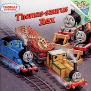 Thomas-saurus Rex  Cover Image