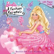 Barbie a fashion fairytale : a storybook. Cover Image