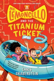 Mr. Lemoncello and the titanium ticket  Cover Image