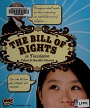 The Bill of Rights in translation : what it really means  Cover Image