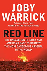 Red line : the unraveling of Syria and America's race to destroy the most dangerous arsenal in the world  Cover Image