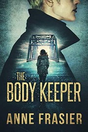 The body keeper  Cover Image