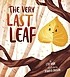 The very last leaf  Cover Image