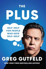 The plus : self-help for people who hate self-help  Cover Image