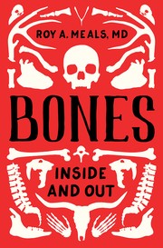 Bones : inside and out  Cover Image