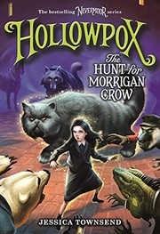 Hollowpox : the hunt for Morrigan Crow  Cover Image