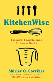 Kitchenwise : essential food science for home cooks  Cover Image