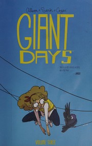 Giant days. Volume three  Cover Image