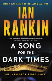 A song for the dark times : an Inspector Rebus novel  Cover Image