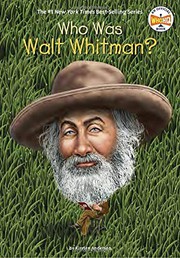 Who was Walt Whitman? Book cover