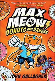 Max Meow : Donuts and danger  Cover Image