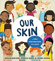 Our skin a first conversation about race  Cover Image