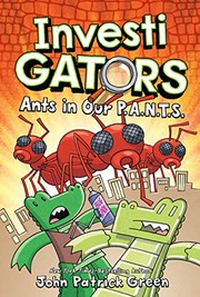 InvestiGators. [4], Ants in our P. A. N. T. S.  Cover Image