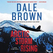 Arctic storm rising a novel  Cover Image