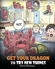 Get your dragon to try new things  Cover Image