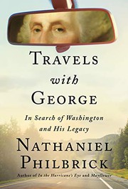 Travels with George : in search of Washington and his legacy  Cover Image
