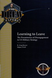 Learning to leave : the preeminence of disengagement in US military strategy  Cover Image