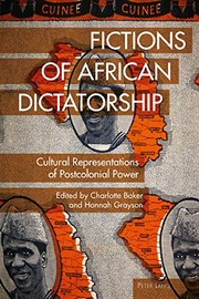 Fictions of African dictatorship cultural representations of postcolonial power  Cover Image