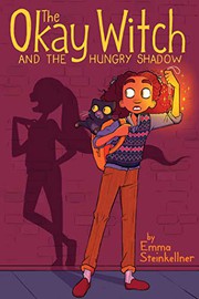 The okay witch and the hungry shadow  Cover Image