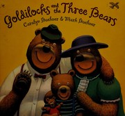 Goldilocks and the three bears  Cover Image