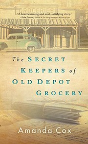 The secret keepers of Old Depot Grocery  Cover Image