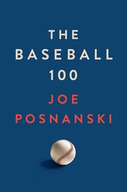 The baseball 100  Cover Image