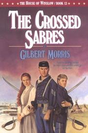 The crossed sabres : The house of Winslow, book 13  Cover Image