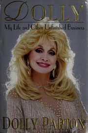 Dolly : my life and other unfinished business  Cover Image