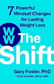 The shift : 7 powerful mindset changes for lasting weight loss  Cover Image