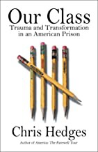 Our class : trauma and transformation in an American prison  Cover Image