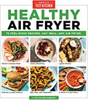 Healthy air fryer : 75 feel-good recipes, any meal, any air fryer  Cover Image