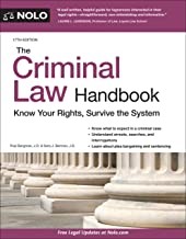 The criminal law handbook : know your rights, survive the system  Cover Image